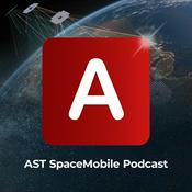 Podcast AST SpaceMobile Podcast