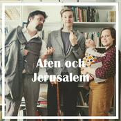Podcast Aten och Jerusalem