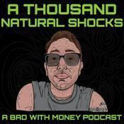 Podcast A Thousand Natural Shocks With Gabe S. Dunn