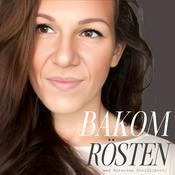 Podcast BAKOM RÖSTEN
