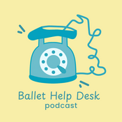 Podcast Ballet Help Desk