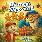 Podcast Barnens Sagovärld: Godnattsagor för barn & Barnsagor