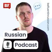 Podcast Be Fluent in Russian Podcast
