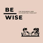 Podcast Be Wise: The Business and Accounting Podcast
