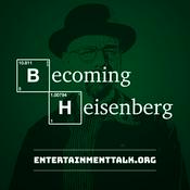Podcast Becoming Heisenberg: Breaking Bad