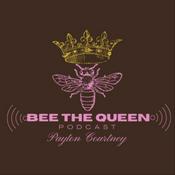 Podcast Bee The Queen Podcast