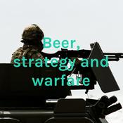 Podcast Beer, strategy and warfare