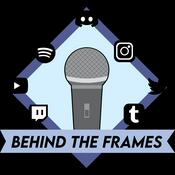 Podcast Behind The Frames
