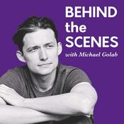 Podcast BEHIND the SCENES with Michael Golab
