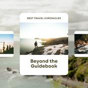 Podcast Best Travel Chronicles