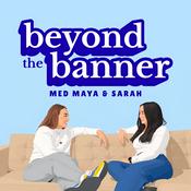 Podcast Beyond the Banner