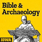 Podcast Bible and Archaeology