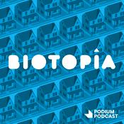 Podcast Biotopía