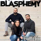 Podcast Blasphemy