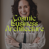 Podcast Cosmic Business Architecture | Astrology + Business Strategy