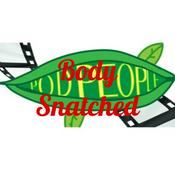 Podcast Body Snatched