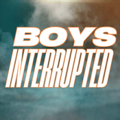 Podcast Boys Interrupted