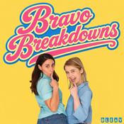 Podcast Bravo Breakdowns