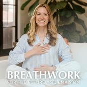 Podcast Breathwork by Carly: Calm, Clarity, and Connection