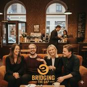 Podcast Bridging the gap