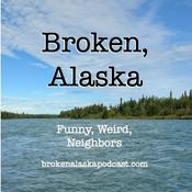 Podcast Broken, Alaska