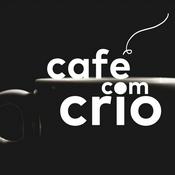 Podcast Café com Crio