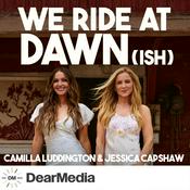 Podcast We Ride at Dawn (ish)