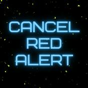 Podcast Cancel Red Alert