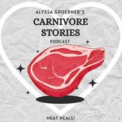 Podcast Carnivore Stories