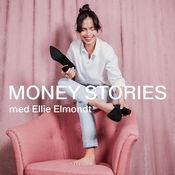 Podcast MONEY STORIES med Ellie Elmondt