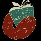 Podcast Cat Tales: A Warrior Cats Reread Podcast