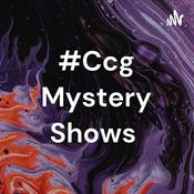 Podcast #Ccg Mystery Shows