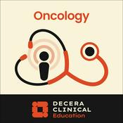 Podcast Decera Clinical Education Oncology Podcast