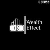 Podcast The Wealth Effect