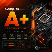 Podcast Certified - The CompTIA A+ Audio Course