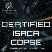 Podcast Certified: The ISACA CDPSE Audio Course