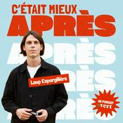 Podcast C'était mieux après