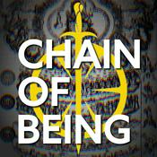 Podcast Chain of Being