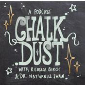 Podcast Chalk Dust