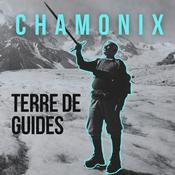 Podcast Chamonix : Terre de guides