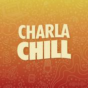 Podcast Charla Chill