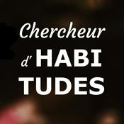 Podcast Chercheur d'Habitudes