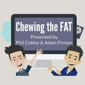 Podcast Chewing the FAT