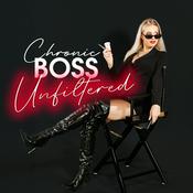 Podcast Chronic Boss Unfiltered