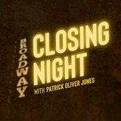 Podcast Closing Night