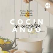 Podcast Cocinando en cuarentena