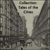 Podcast Collection: Tales of the Cities by Various