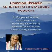 Podcast Common Threads: An Interfaith Dialogue