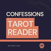 Podcast Confessions of a Tarot Reader