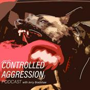 Podcast Controlled Aggression